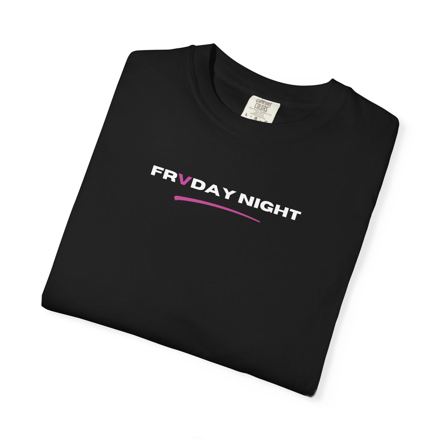 You Show Me the Best High T-Shirt