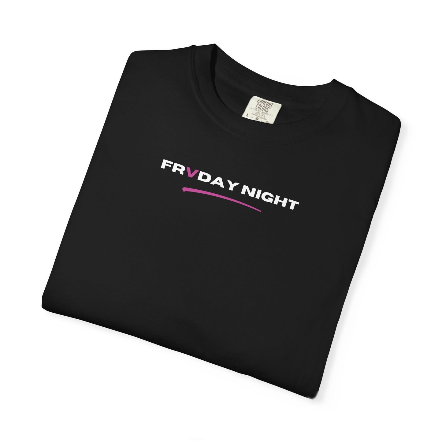 You Show Me the Best High T-Shirt