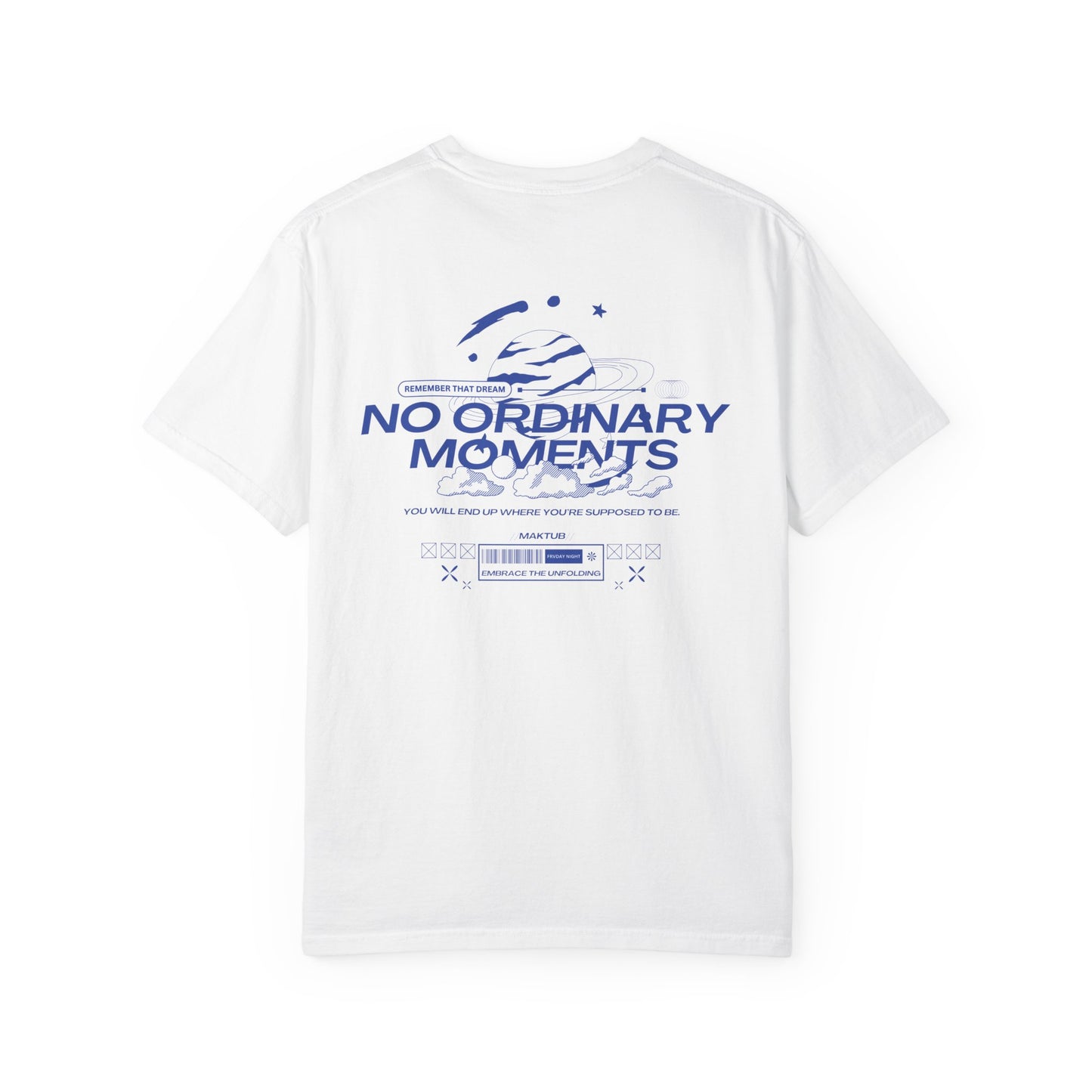 No Ordinary Moments T-shirt