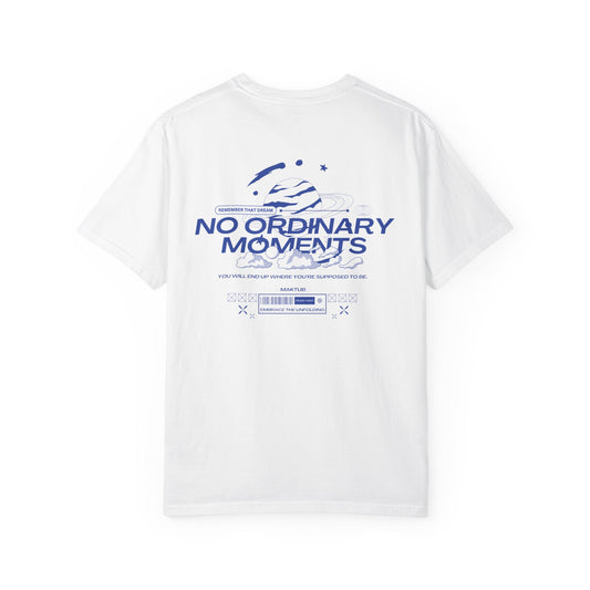 No Ordinary Moments T-shirt
