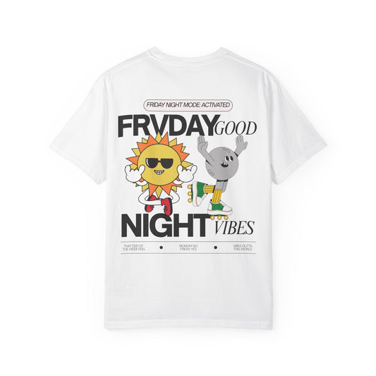 Friday Night Good Vibes Tee