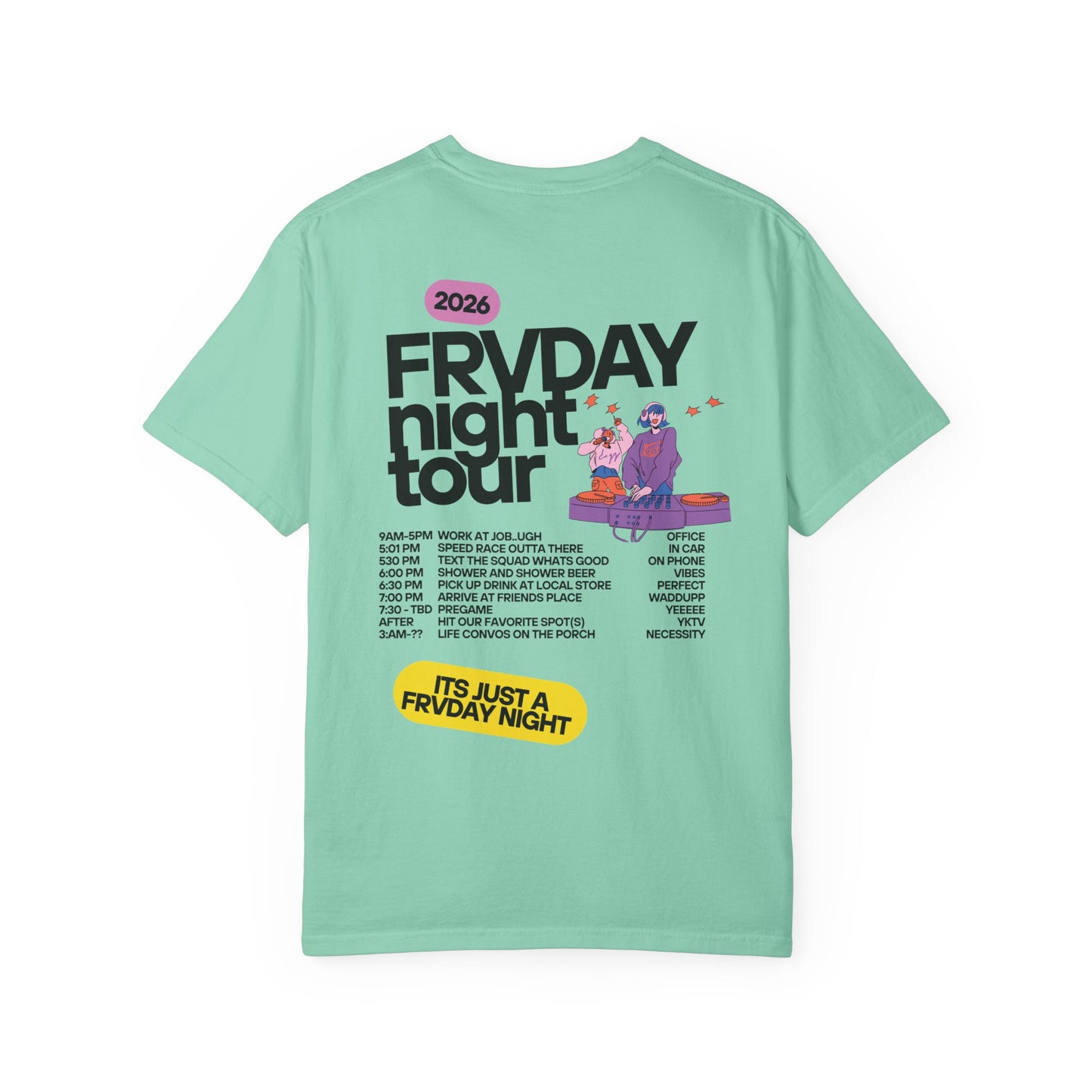 FRVDAY NIGHT TOUR T-Shirt