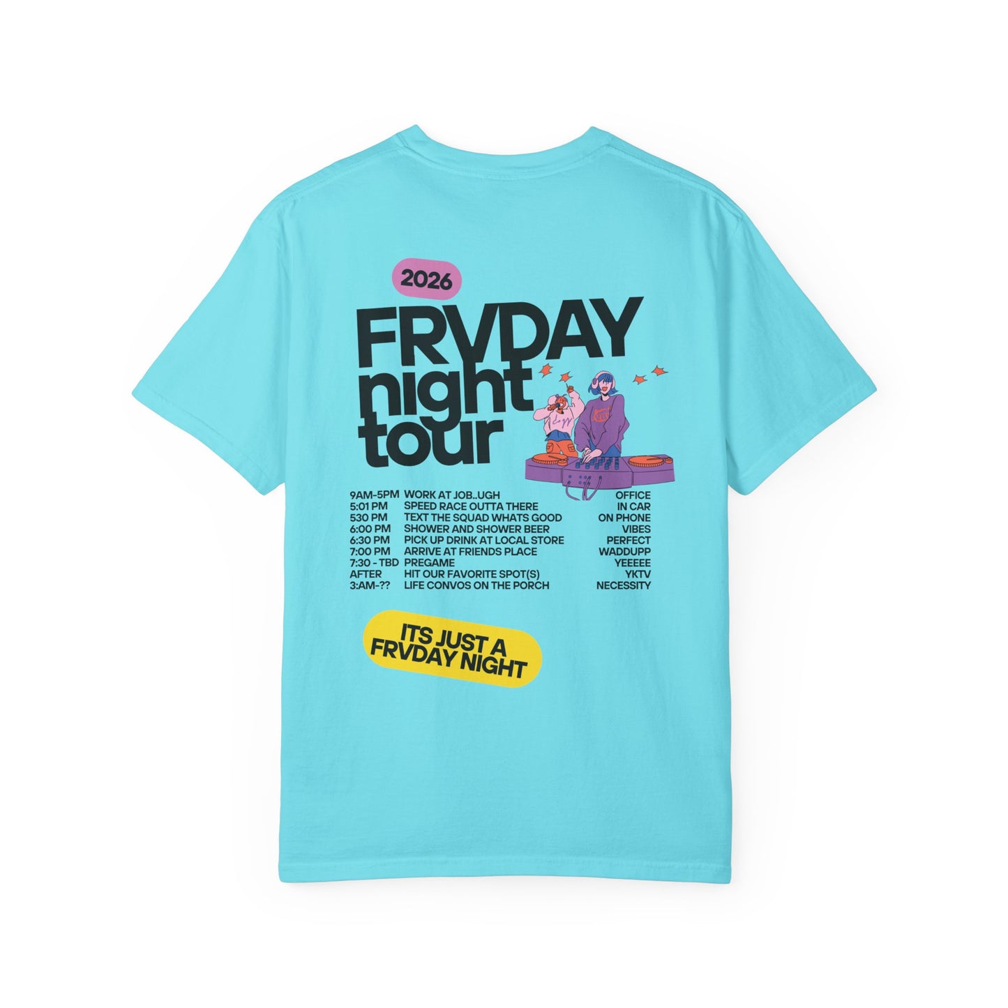 FRVDAY NIGHT TOUR T-Shirt