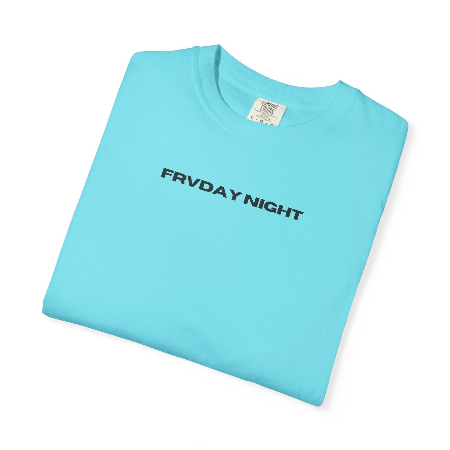 FRVDAY NIGHT TOUR T-Shirt